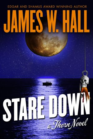 [Stare Down 01] • Stare Down · A Thorn Novel